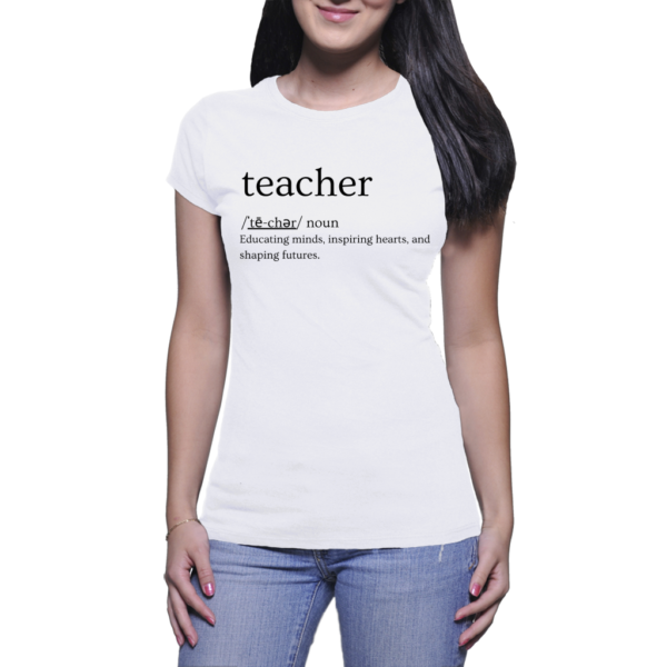 Teacher Definition white shirt 1