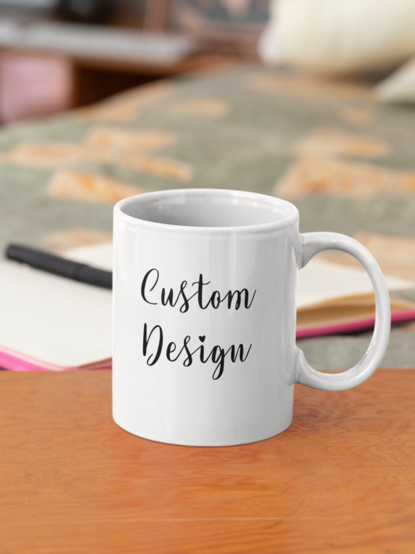 Custom Design mug white 3